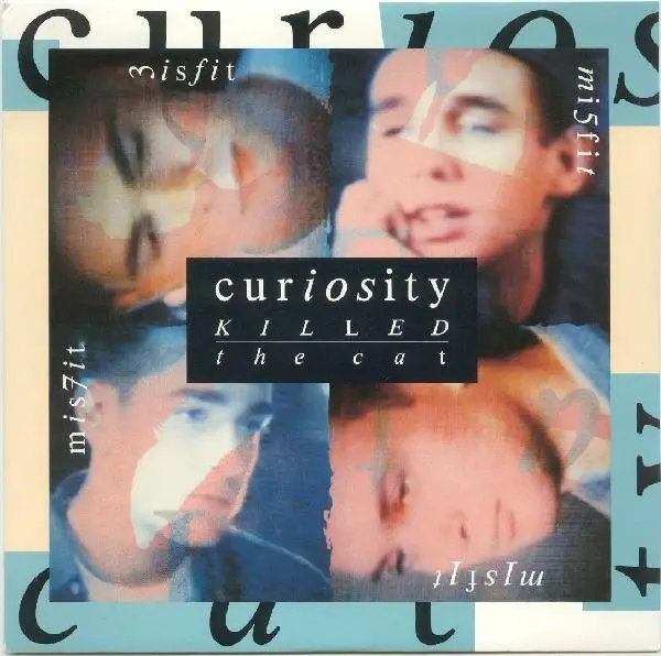 CURIOSITY KILLED THE CAT - Misfit - Disque 45T x 1