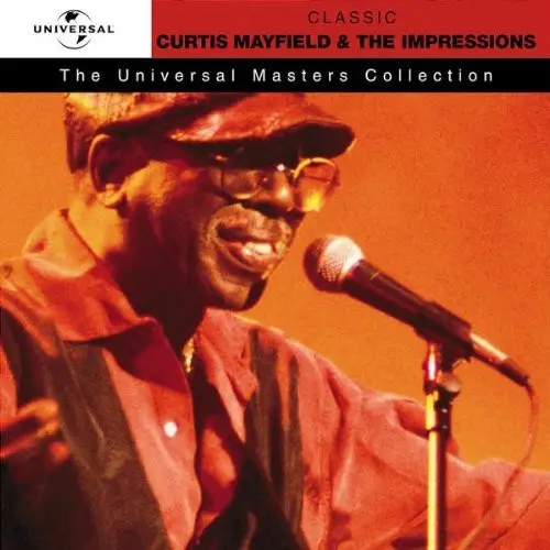 CURTIS MAYFIELD & THE IMPRESSIONS - Classic - Disque CD
