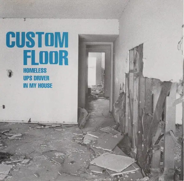 CUSTOM FLOOR - Homeless / UPS Driver / In My House (CLEAR YELLOW) - Disque 45T x 1