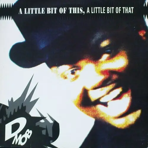 D MOB - A Little Bit Of This, A Little Bit Of That - LP
