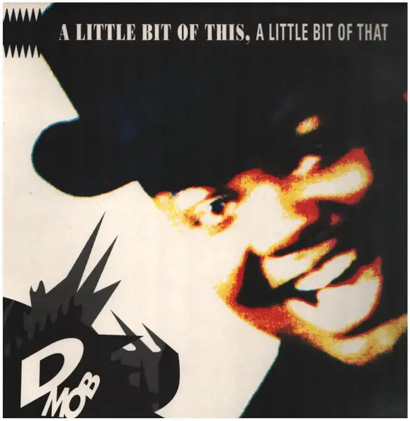 D MOB - A Little Bit Of This, A Little Bit Of That - LP