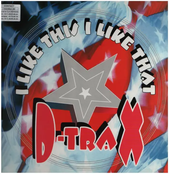 D-TRAX - I Like This I Like That - Disque Maxi x 1