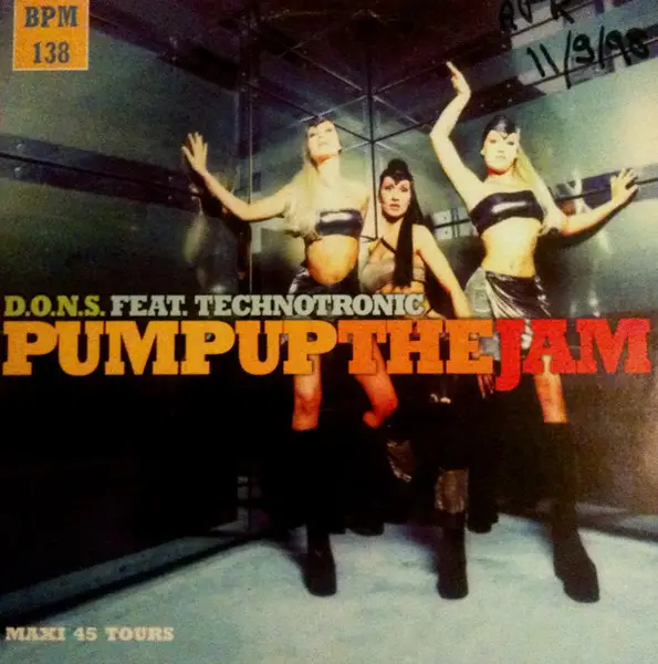 D.O.N.S. FEAT. TECHNOTRONIC - Pump Up The Jam - Disque Maxi x 1