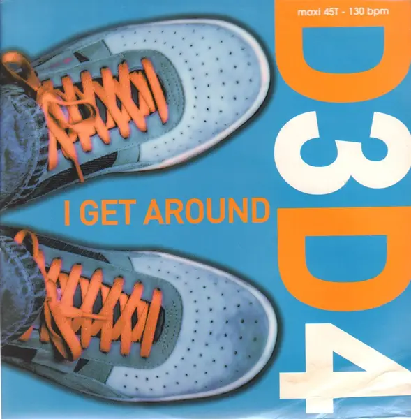 D3D4 - I Get Around - Disque Maxi x 1