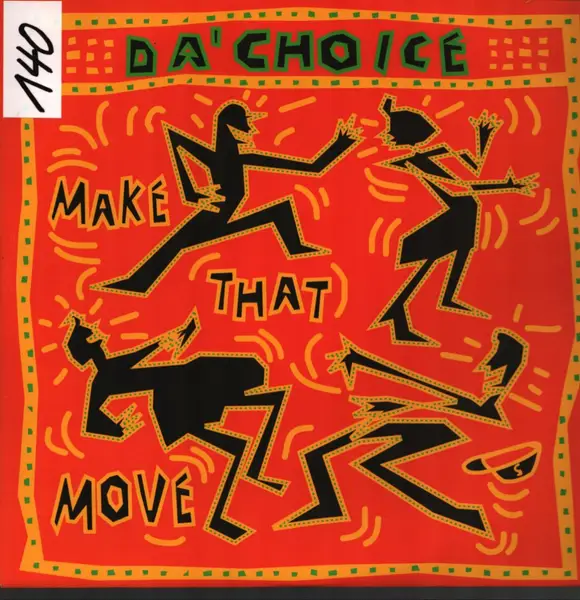DA' CHOICE - Make That Move - Disque Maxi x 1