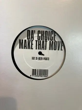 DA' CHOICE - Make That Move - Disque Maxi x 1