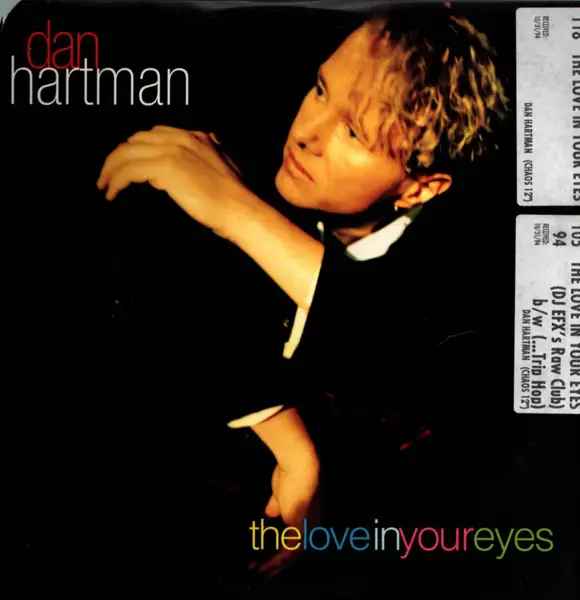 DAN HARTMAN - The Love In Your Eyes - Disque Maxi x 1