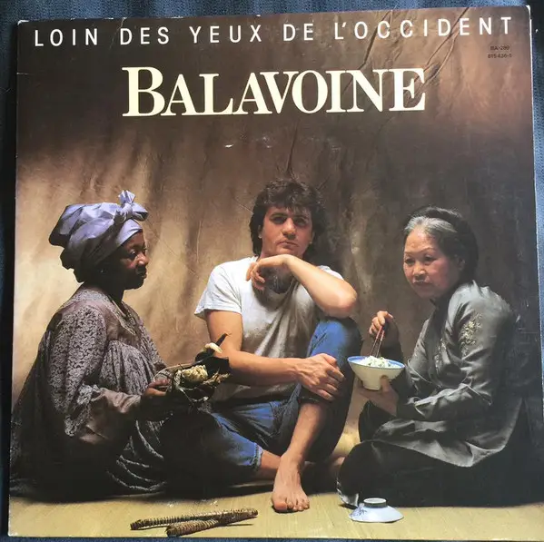 daniel balavoine loin des yeux de l'occident