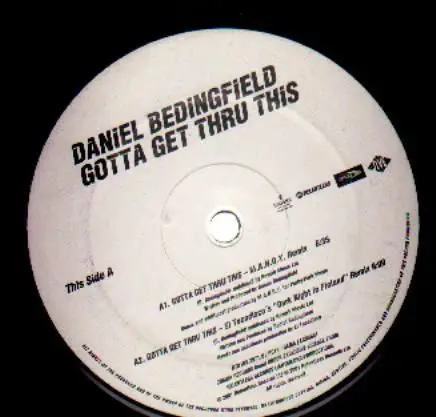 Daniel Bedingfield Gotta Get Thru This (Remixes)