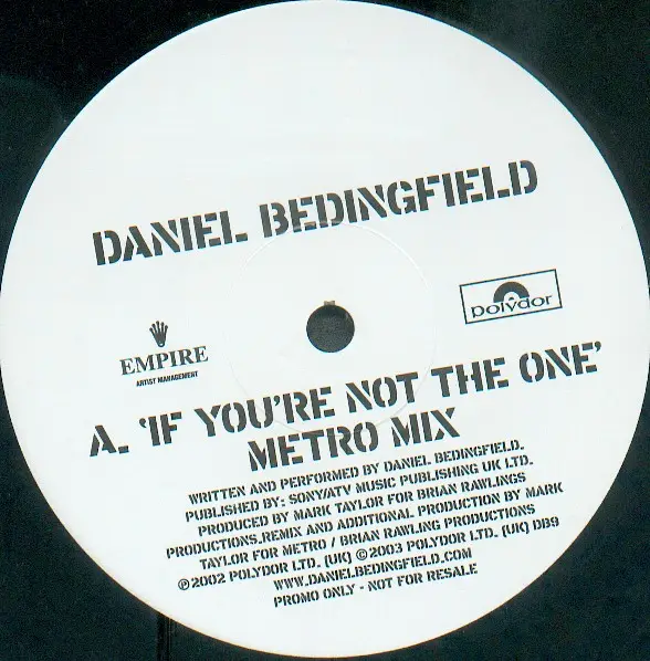 DANIEL BEDINGFIELD - If You're Not The One (The Metro Mixes) - Disque Maxi x 1