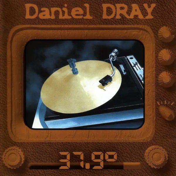 DANIEL DENIS-DRAY - 37.9° - Disque CD