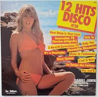 DANIEL JANIN ET SON ORCHESTRE - 12 Hits Disco N°38 - Disque 33T