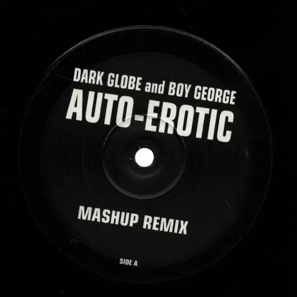 Dark Globe Auto-Erotic (Remixes)