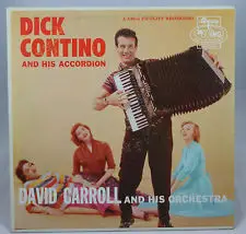 DAVID CARROLL & HIS ORCHESTRA - Dick Contino And His Accordion - LP