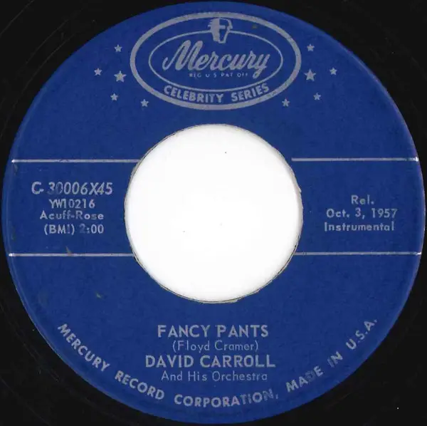 DAVID CARROLL & HIS ORCHESTRA - Fancy Pants - 7inch x 1