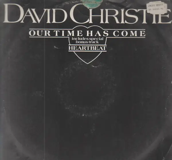 DAVID CHRISTIE - Our Time Has Come - Disque Maxi x 1