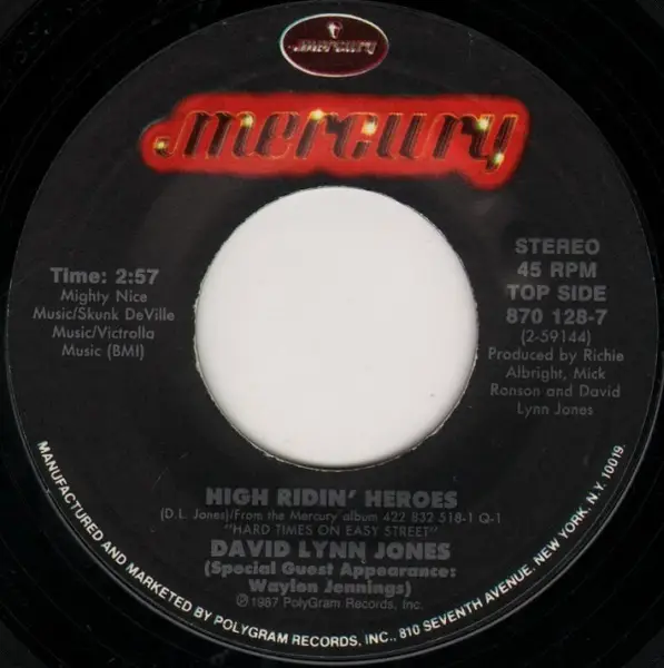DAVID LYNN JONES - High Ridin' Heroes / Living In The Promiseland - 7inch x 1