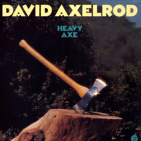 DAVID AXELROD - Heavy Axe - Disque 33T