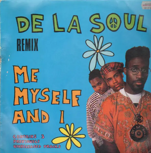 DE LA SOUL - Me Myself And I (Remix) - 12 inch x 1