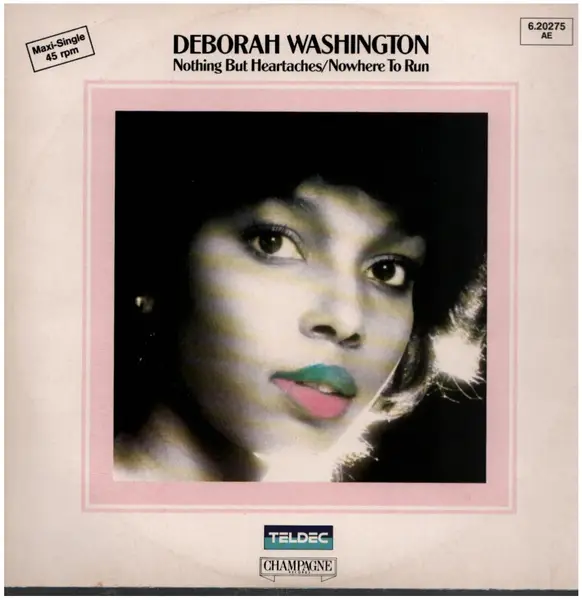 DEBORAH WASHINGTON - Nothing But Heartaches / Nowhere To Run - 12 inch x 1