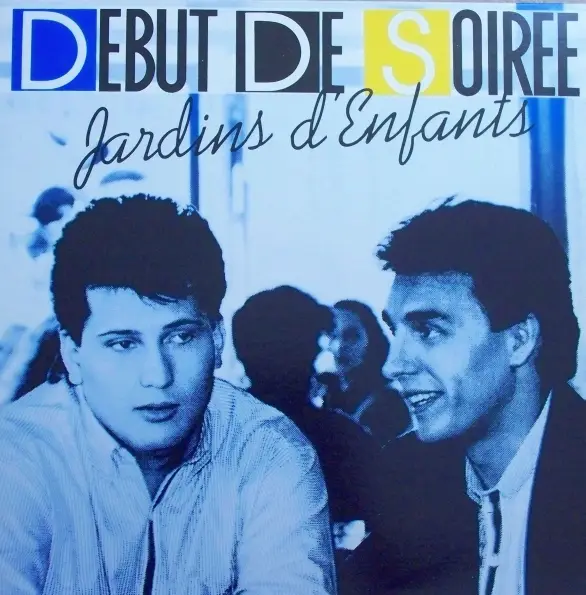 DÉBUT DE SOIRÉE - Jardins D'Enfants - Disque Maxi x 1