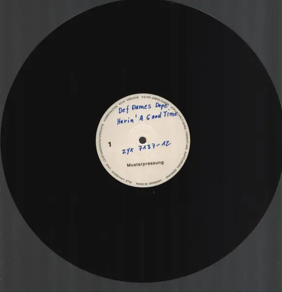 DEF DAMES DOPE - Havin' A Good Time (PROMO WHITE LABEL) - 12 inch x 1