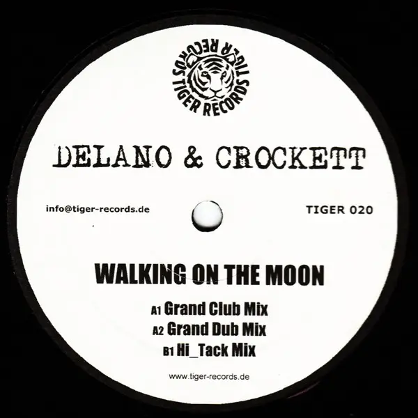 DELANO & CROCKETT - Walking On The Moon - Disque Maxi x 1