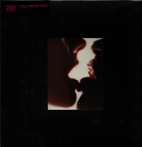 DEMON - You Are My High (25th Year Anniversary) (LTD. ED. / SINGLE SIDED) - Disque Maxi x 1