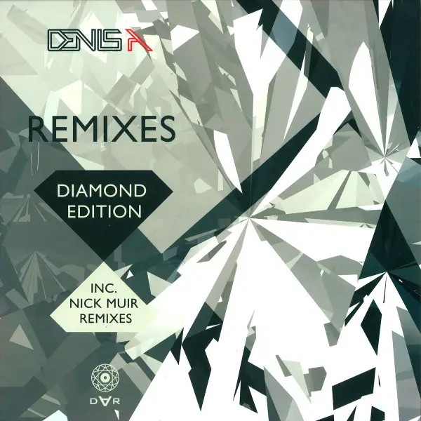DENIS A - Remixes (Diamond Edition Inc. Nick Muir Remixes) - Disque Maxi x 2