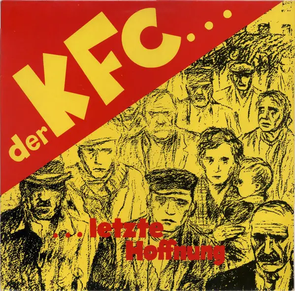 Der KFc Letzte Hoffnung