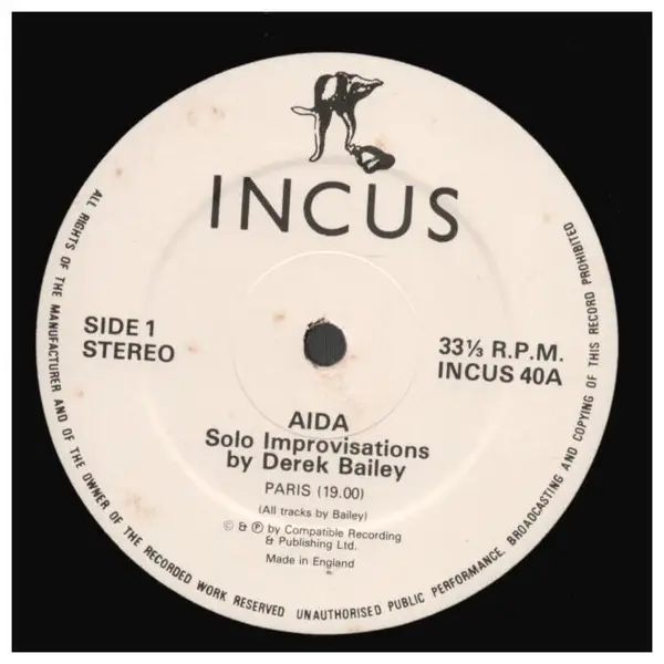 DEREK BAILEY - Aida (NO COVER) - Disque 33T