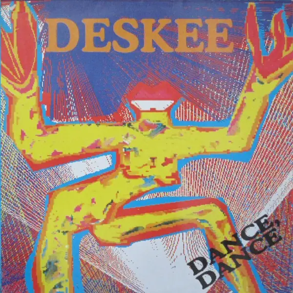 DESKEE - Dance, Dance - Disque Maxi x 1