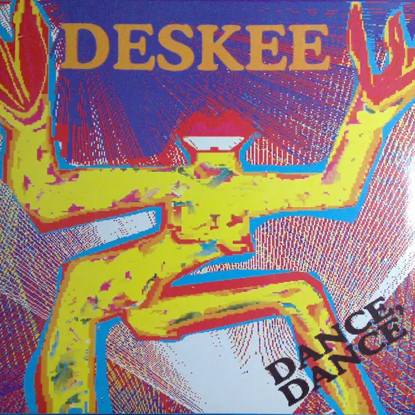 DESKEE - Dance, Dance - Disque Maxi x 1