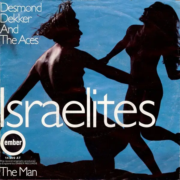 DESMOND DEKKER & THE ACES - Israelites - Disque 45T x 1