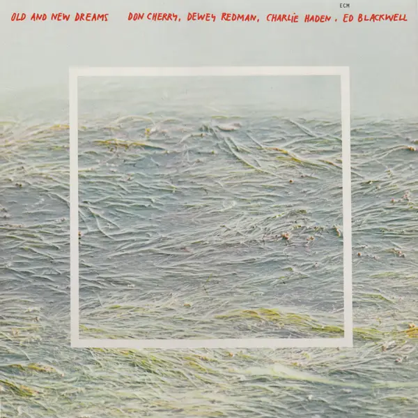 OLD AND NEW DREAMS - Old And New Dreams - Disque 33T