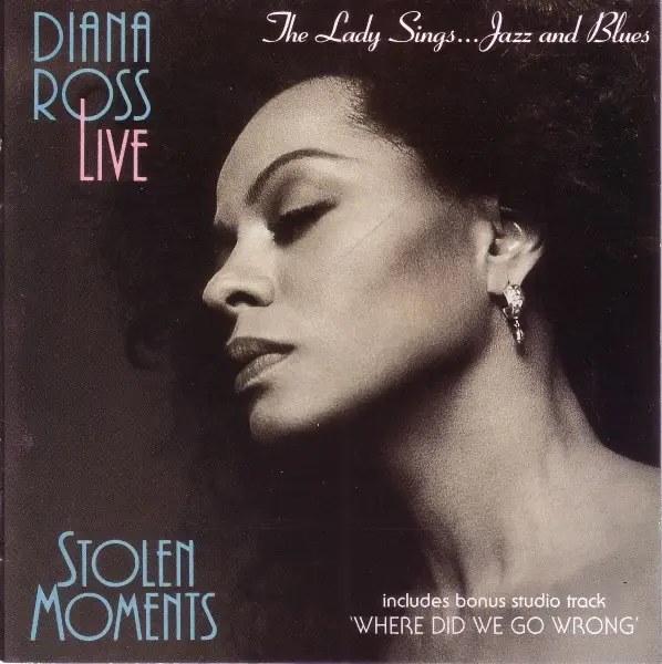 DIANA ROSS - Diana Ross Live - Stolen Moments: The Lady Sings...Jazz And Blues - CD