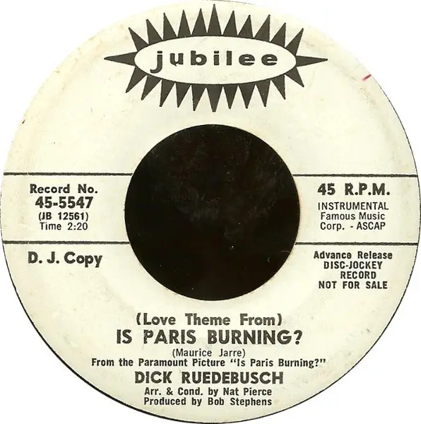 DICK RUEDEBUSCH - (Love Theme From) Is Paris Burning? (PROMO) - 7inch x 1