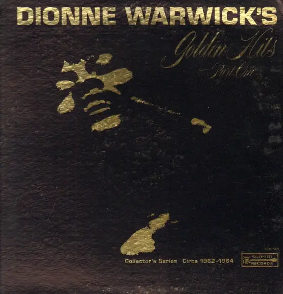 DIONNE WARWICK - Dionne Warwick's Golden Hits - Part One - Disque 33T