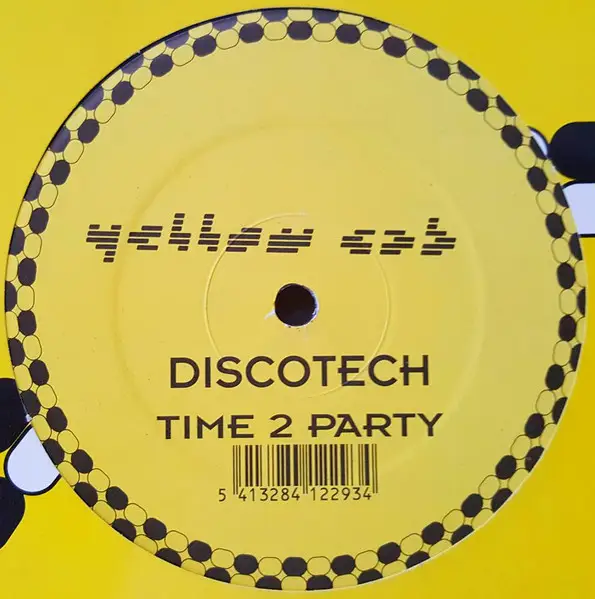 DISCOTECH - Time 2 Party - 12 inch x 1