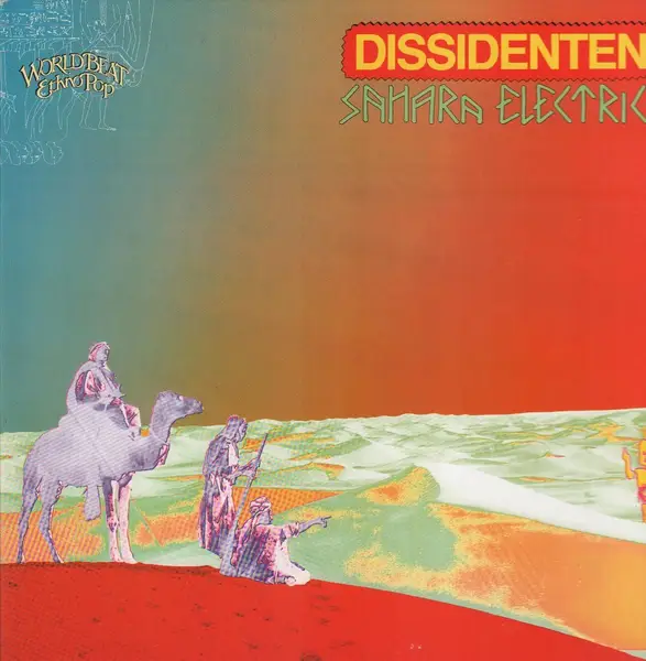 DISSIDENTEN - Sahara Electric - Disque 33T