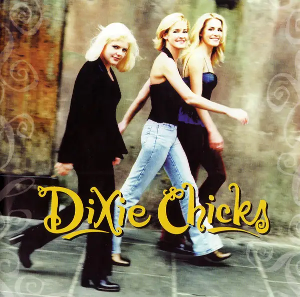 Dixie Chicks Wide Open Spaces