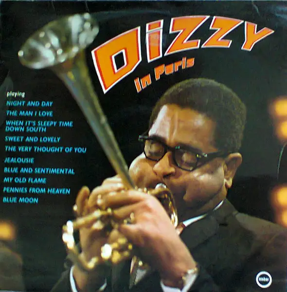 DIZZY GILLESPIE - Dizzy In Paris - Disque 33T