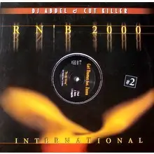 DJ ABDEL & CUT KILLER - R N' B 2000 International #2 - Disque Maxi 45T