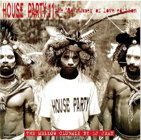 DJ JEAN - House Party 11 (The '94 Summer Of Love Edition - The Mellow Clubmix) - CD