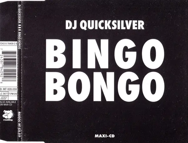 DJ QUICKSILVER - Bingo Bongo - Disque CD single