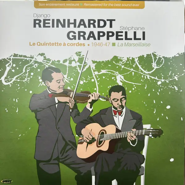 DJANGO REINHARDT , STÉPHANE GRAPPELLI - Le Quintette À Cordes 1946-1947 - La Marsellaise - Disque 33T