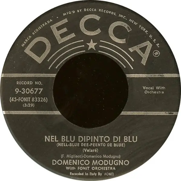 Nel blu dipinto di blu (volaré) de Domenico Modugno, 45T x 1 chez  recordsale - Ref:1821348911