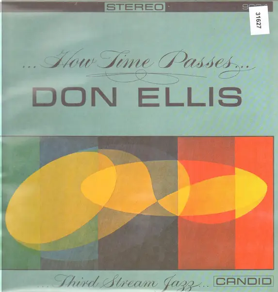 Don Ellis ...How Time Passes...