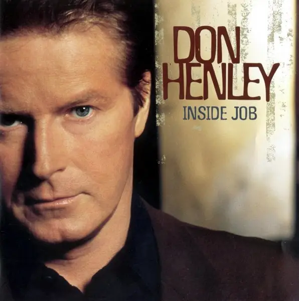 Don Henley Inside Job