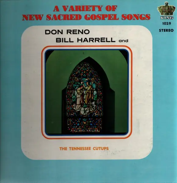 DON RENO, BILL HARRELL AND THE TENNESSEE CUT-UPS - A Variety Of New Sacred Gospel Songs - Disque 33T